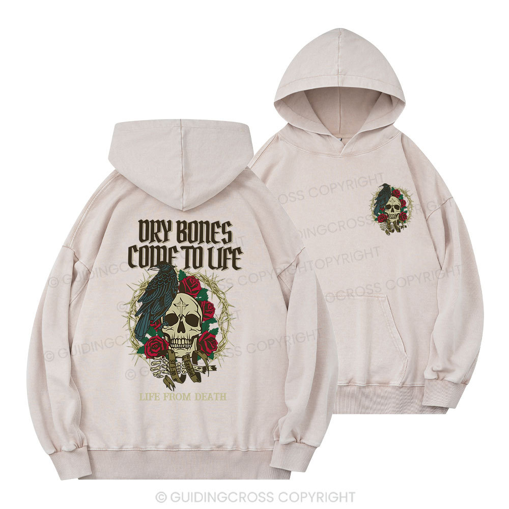 Dry Bones Come To Life Christian Washed Hoodie