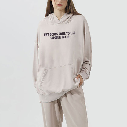 Dry Bones Come To Life Christian Washed Hoodie
