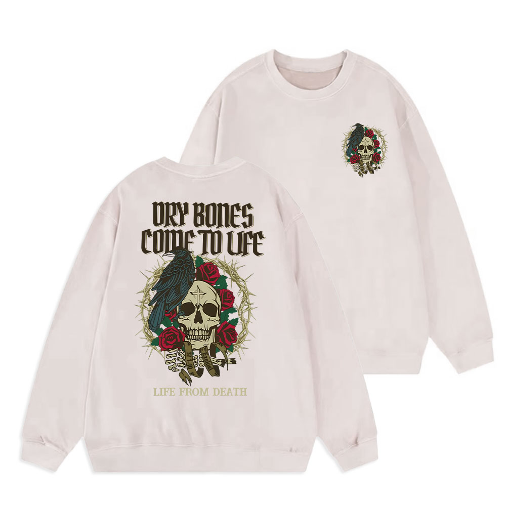 Dry Bones Come To Life Christian Washed Sweatshirt