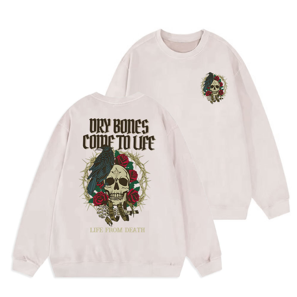 Dry Bones Come To Life Christian Washed Sweatshirt