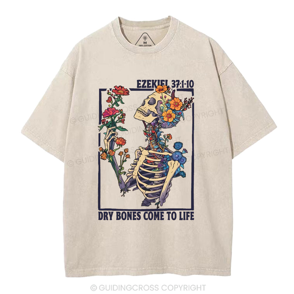 Dry Bones Come To Life Christian Washed T-Shirt