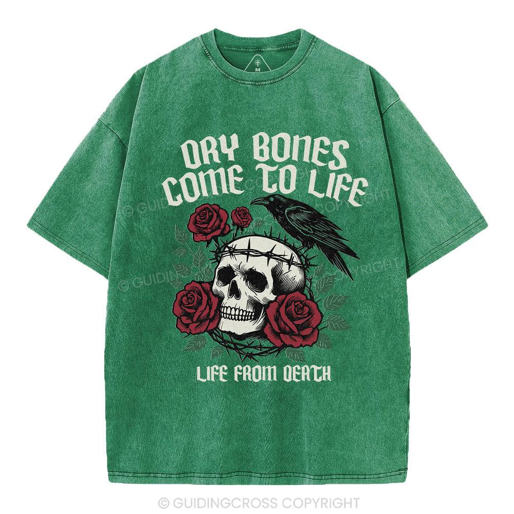 Dry Bones Come  To Life Christian Washed T-Shirt