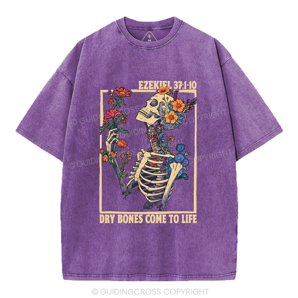 Dry Bones Come To Life Christian Washed T-Shirt