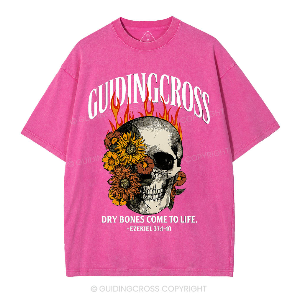 Dry Bones Come To Life Christian Washed T-Shirt