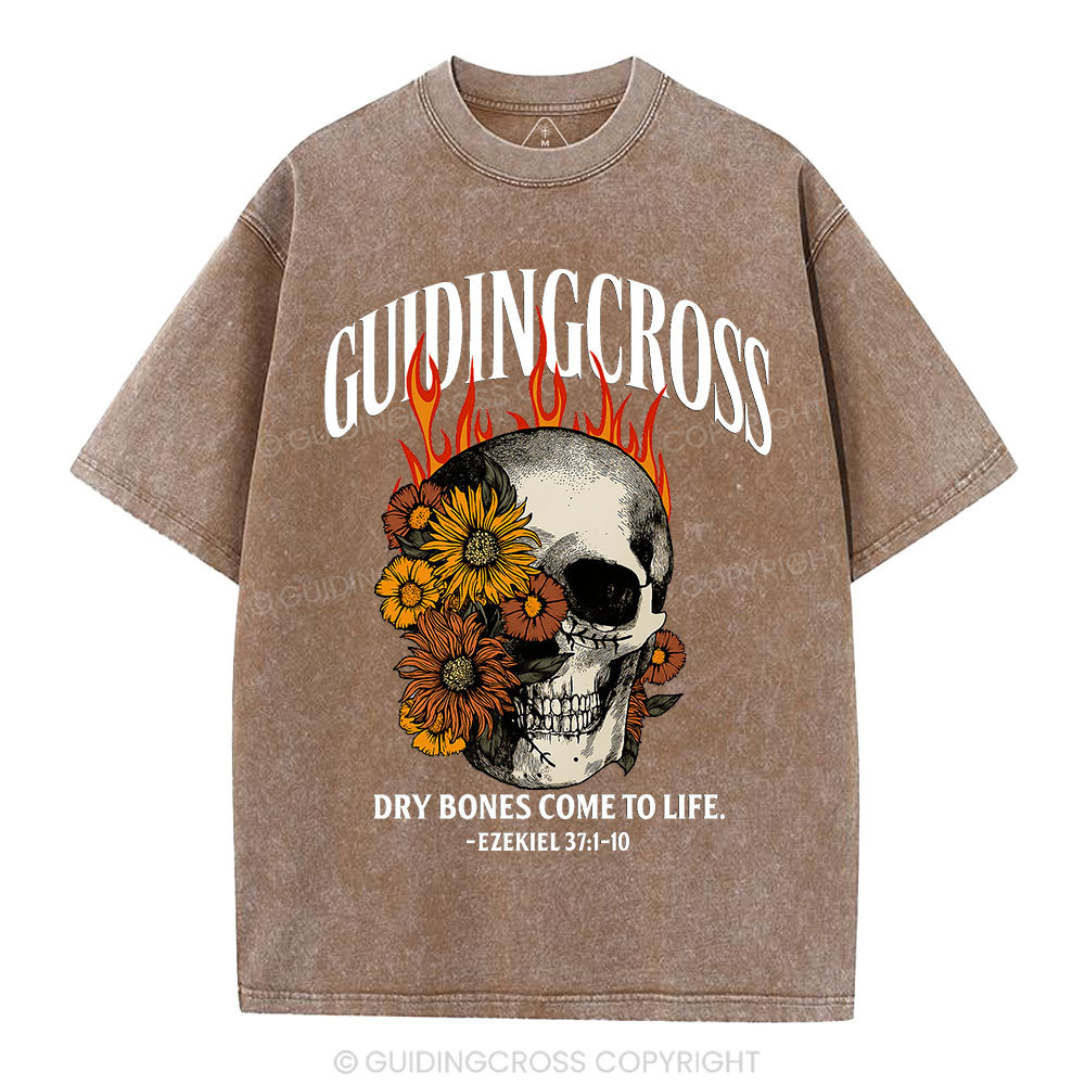 Dry Bones Come To Life Christian Washed T-Shirt