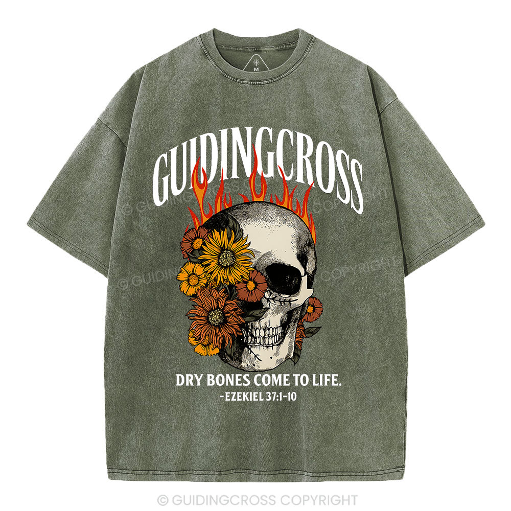 Dry Bones Come To Life Christian Washed T-Shirt