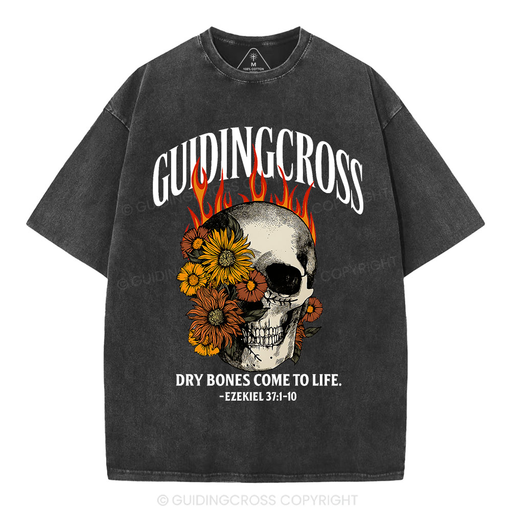 Dry Bones Come To Life Christian Washed T-Shirt