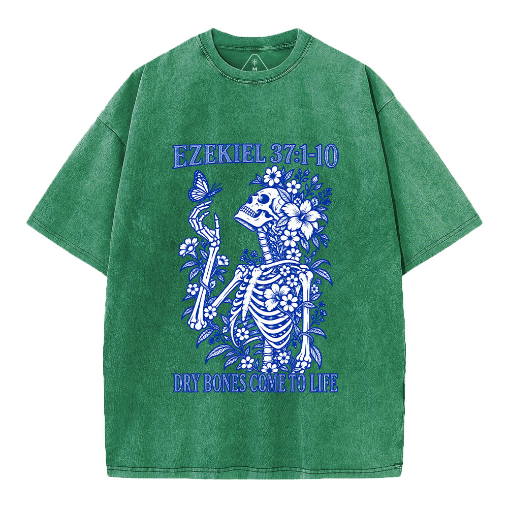 Dry Bones Come To Life Christian Washed T-Shirt