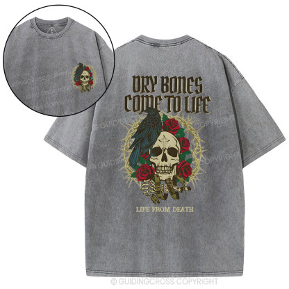Dry Bones Come To Life Christian Washed T-Shirt