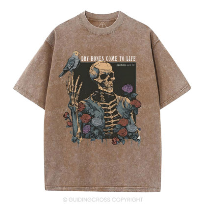 Dry Bones Come To Life Christian Washed T-Shirt