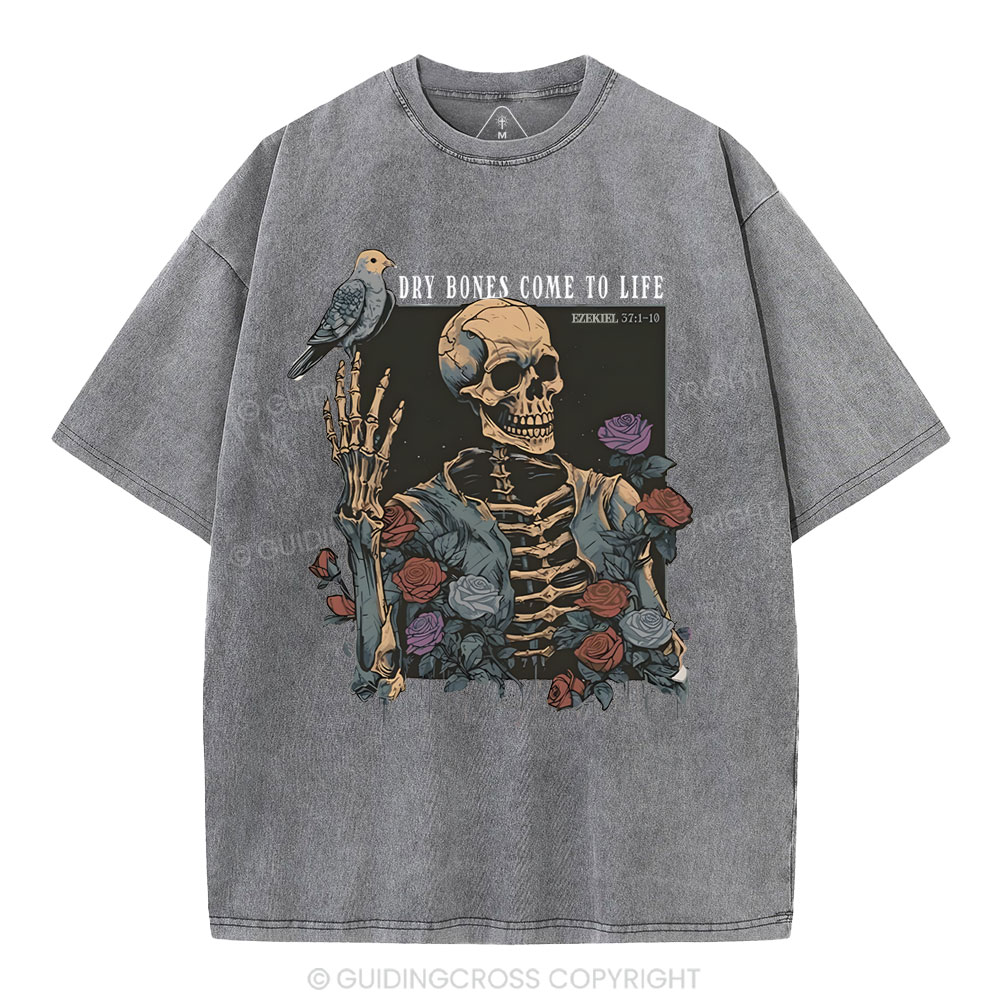 Dry Bones Come To Life Christian Washed T-Shirt