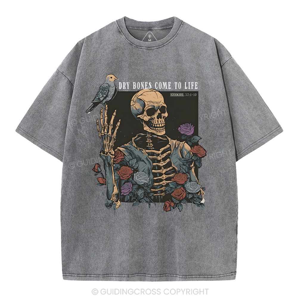 Dry Bones Come To Life Christian Washed T-Shirt