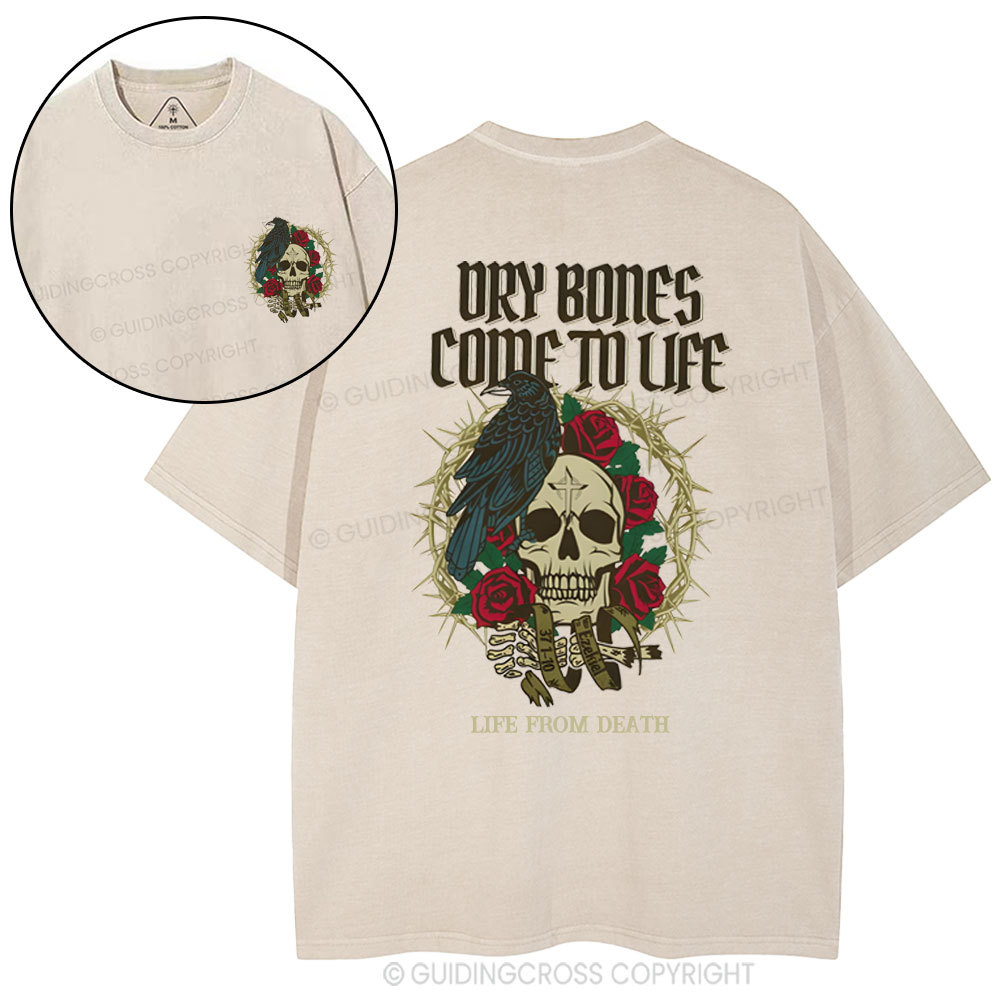 Dry Bones Come To Life Christian Washed T-Shirt