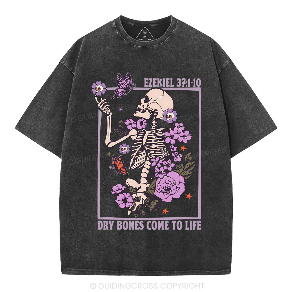 Dry Bones Come To Life Christian Washed T-Shirt Sale - GuidingCross