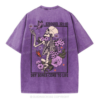 Dry Boness Come To Life Christian Washed T-Shirt