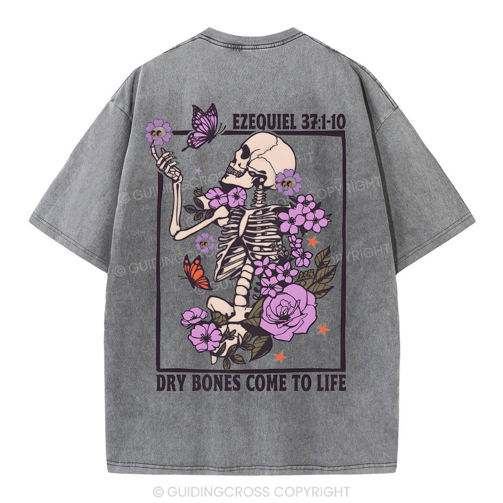 Dry Boness Come To Life Christian Washed T-Shirt