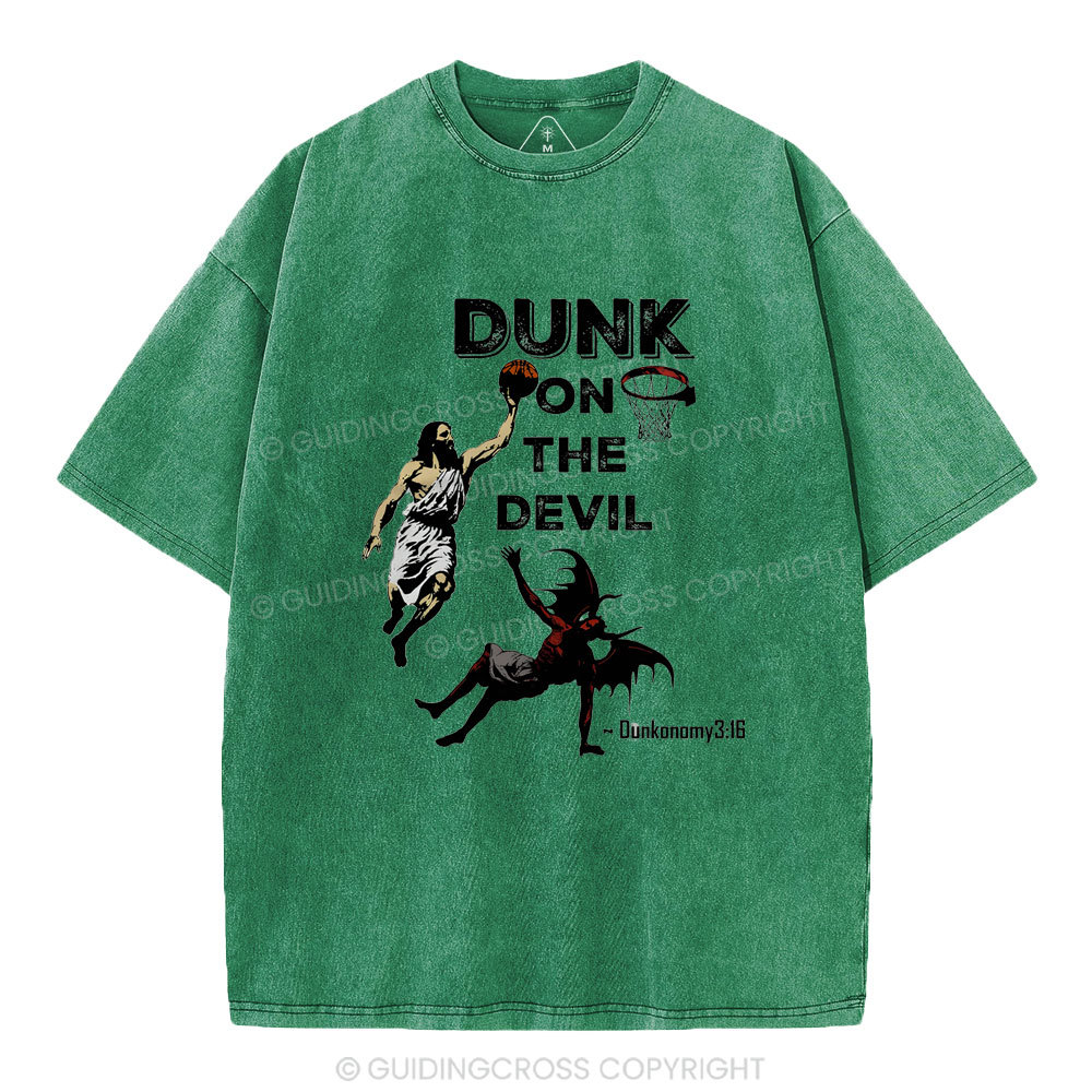 Dunk On The Devil Christian Washed T-Shirt