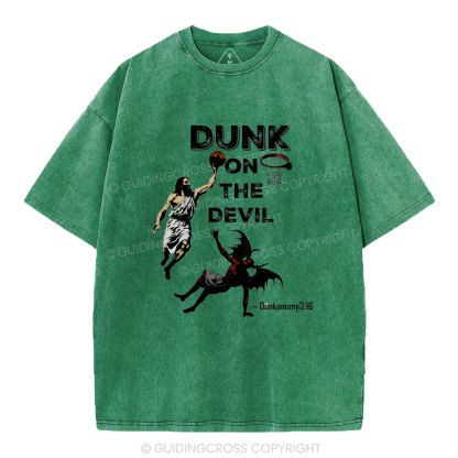 Dunk On The Devil Christian Washed T-Shirt