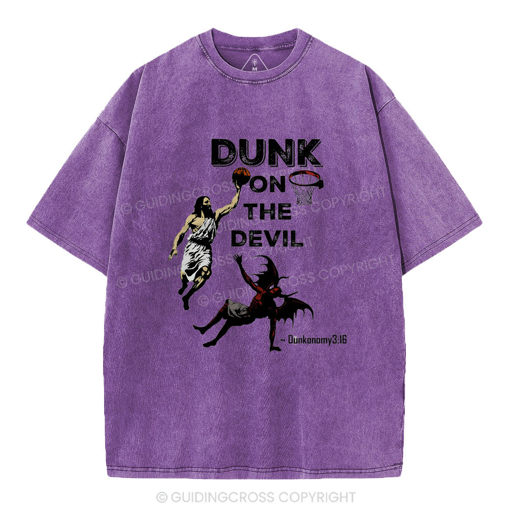 Dunk On The Devil Christian Washed T-Shirt
