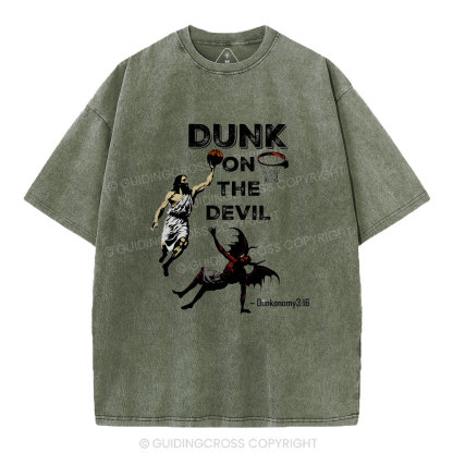Dunk On The Devil Christian Washed T-Shirt
