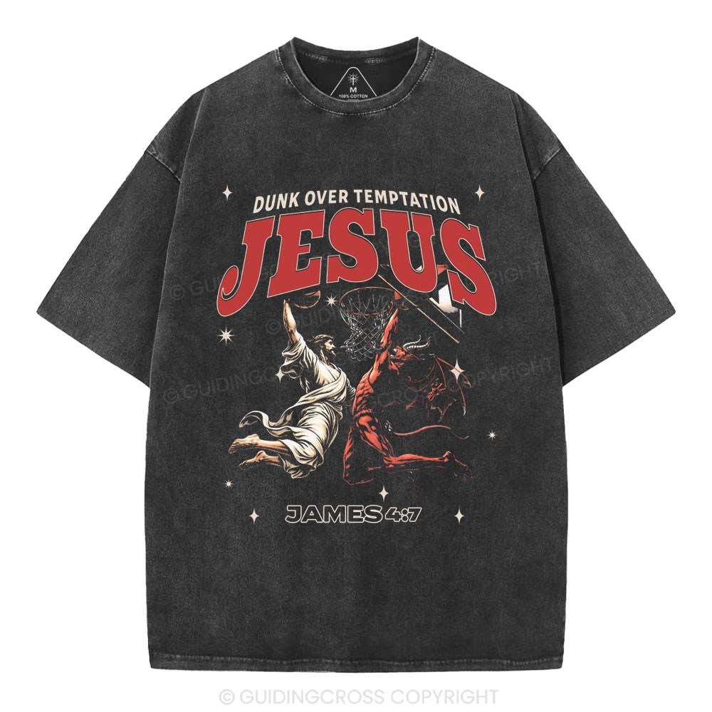 Dunk Over Temptation Jesus Christian Washed T-Shirt