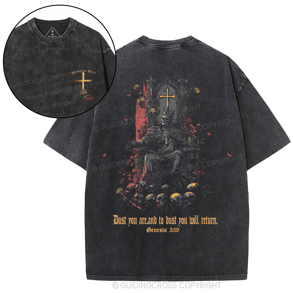 Dust To Dust Ashes To Ashes Christian Washed T-Shirt