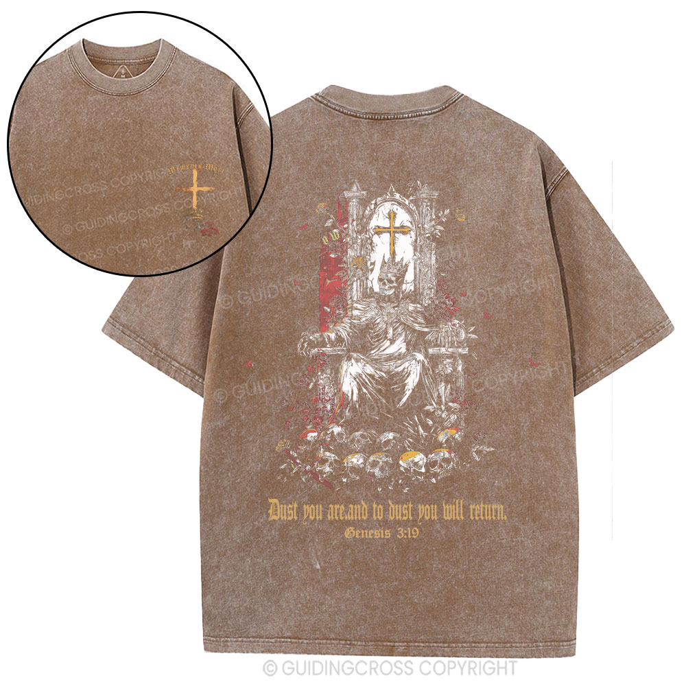 Dust To Dust Ashes To Ashes Christian Washed T-Shirt