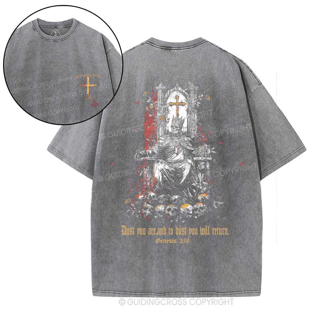 Dust To Dust Ashes To Ashes Christian Washed T-Shirt