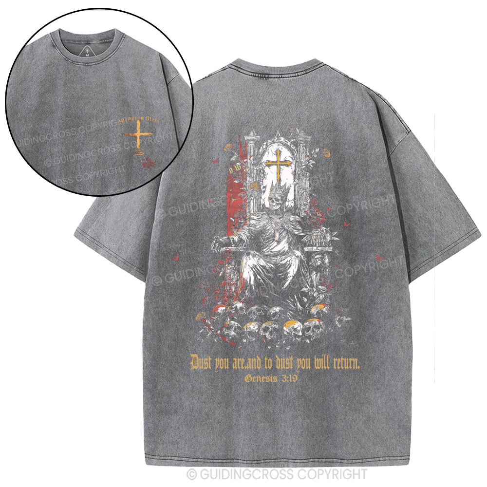 Dust To Dust Ashes To Ashes Christian Washed T-Shirt