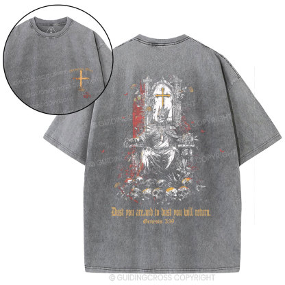 Dust To Dust Ashes To Ashes Christian Washed T-Shirt