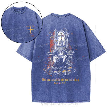 Dust To Dust Ashes To Ashes Christian Washed T-Shirt
