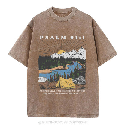Dwells In The Shelter Of The Most High Christian Washed T-Shirt
