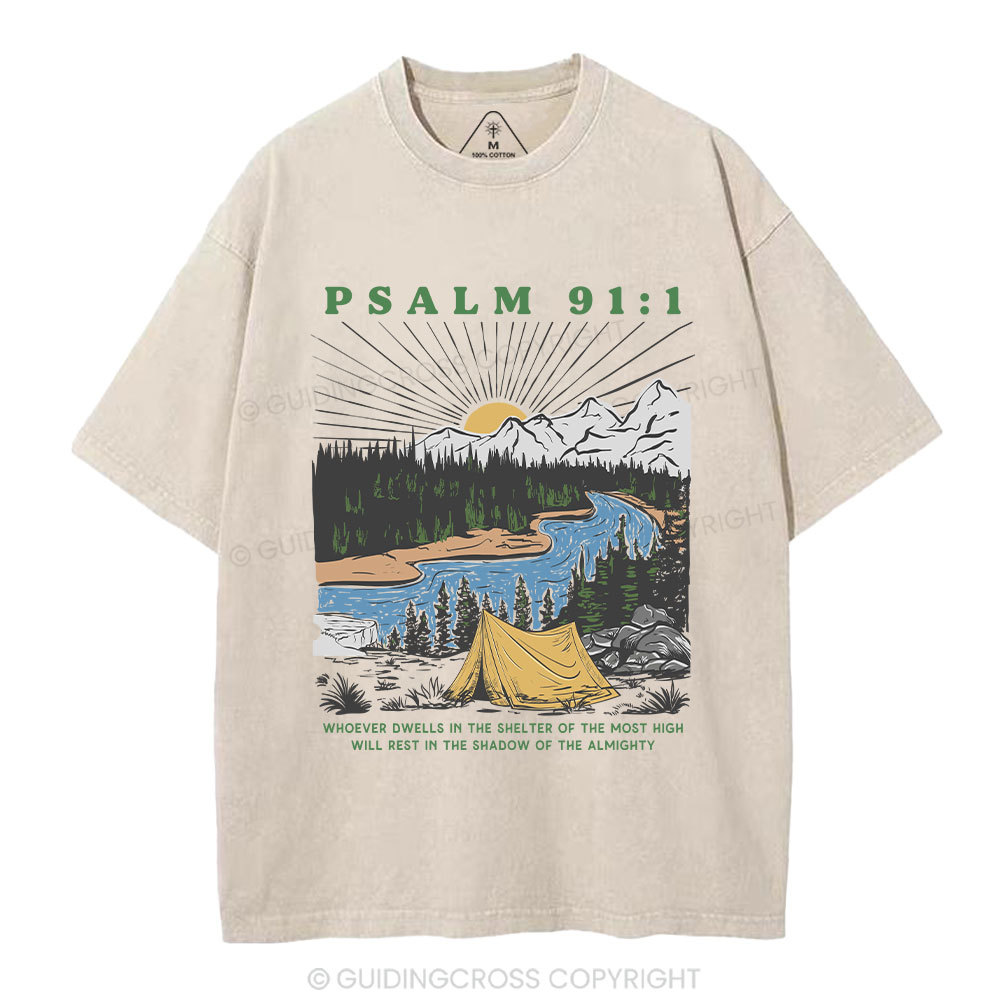 Dwells In The Shelter Of The Most High Christian Washed T-Shirt