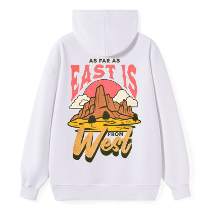 East Is From West Classic Christian Hoodie