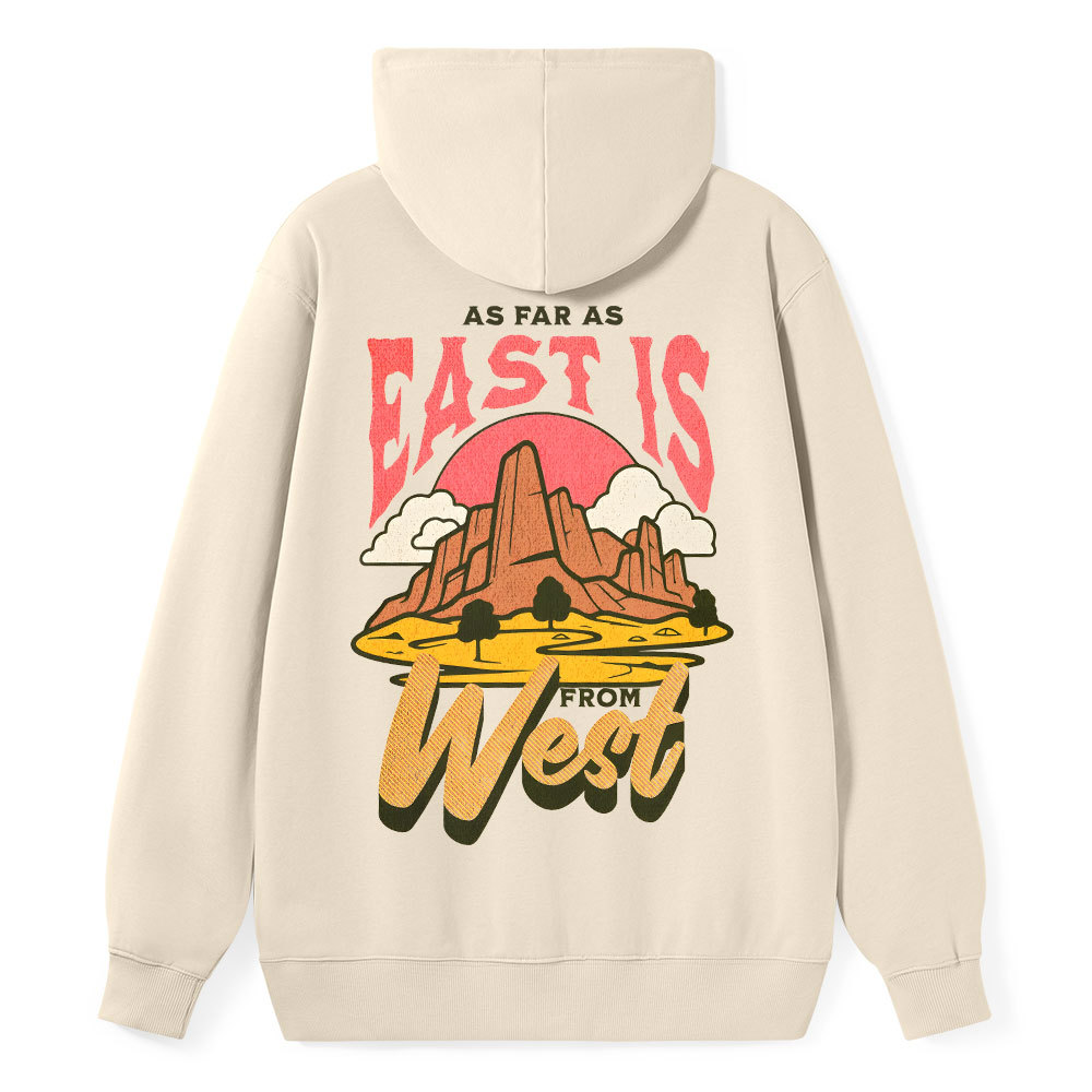 East Is From West Classic Christian Hoodie