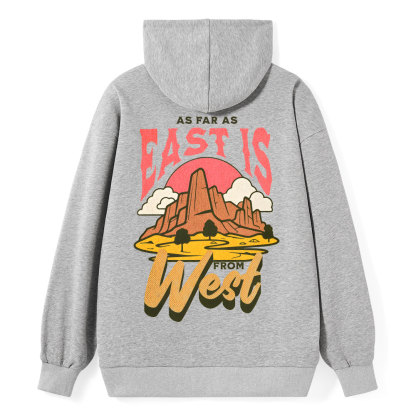 East Is From West Classic Christian Hoodie