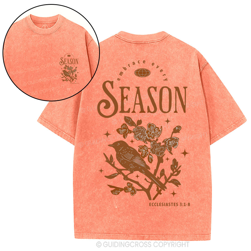 Embrace Every Season Christian Washed T-Shirt