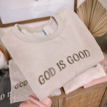 Embroidered GOD IS GOOD Fleece Christian Sweatshirt
