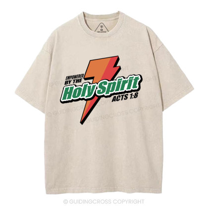 Empowered By The Holy Spirit Christian Washed T-Shirt