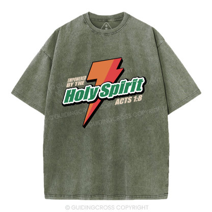 Empowered By The Holy Spirit Christian Washed T-Shirt