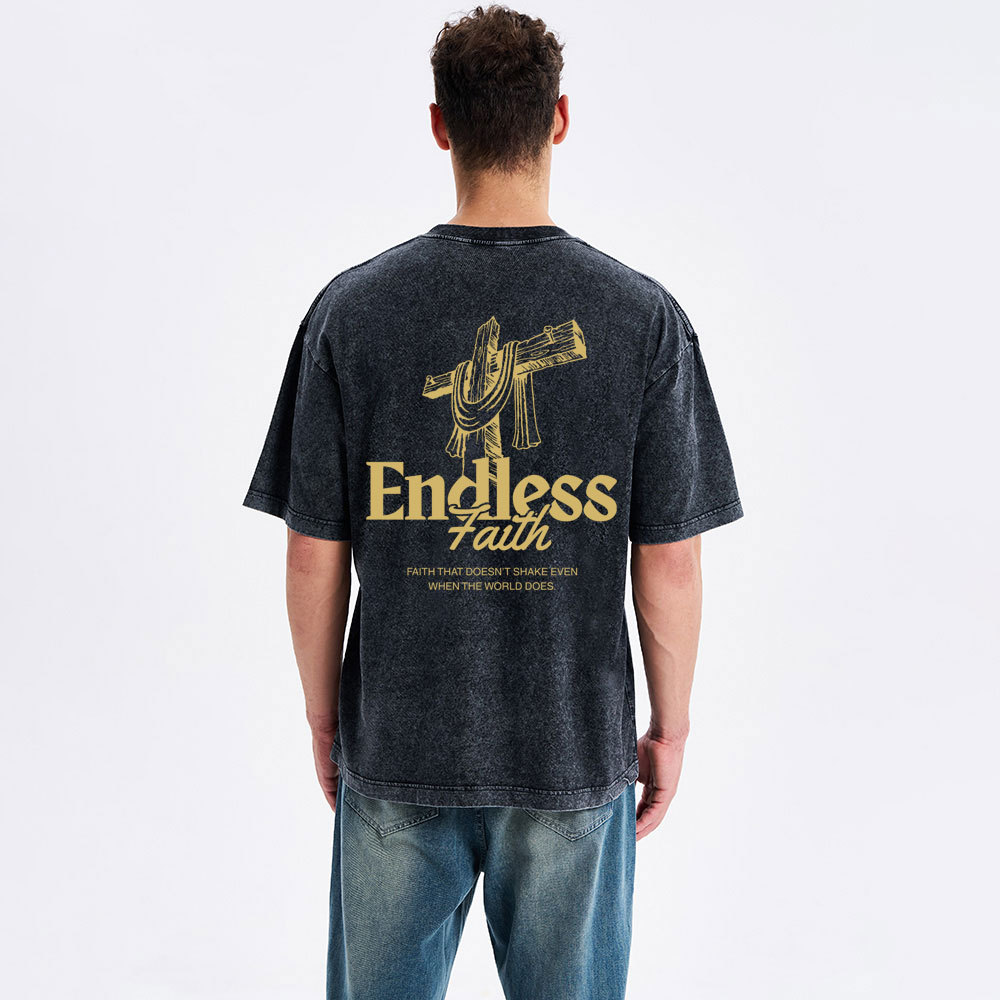 Endless Faith Christian Washed T-Shirt