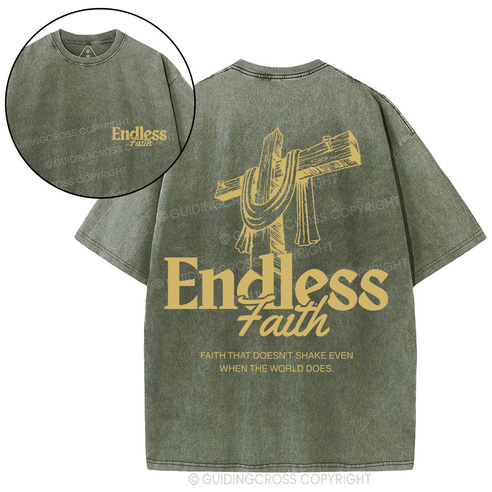 Endless Faith Christian Washed T-Shirt