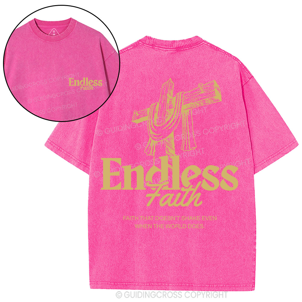 Endless Faith Christian Washed T-Shirt