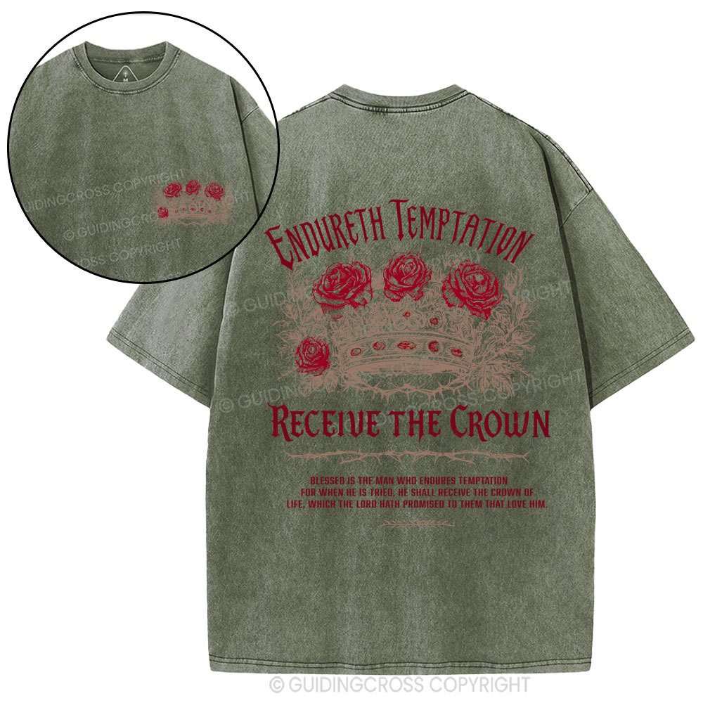 Endure Temptation Receive The Crown Christian Washed T-Shirt