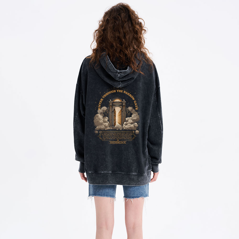 Enter Through The Narrow Gate Christian Washed Hoodie 