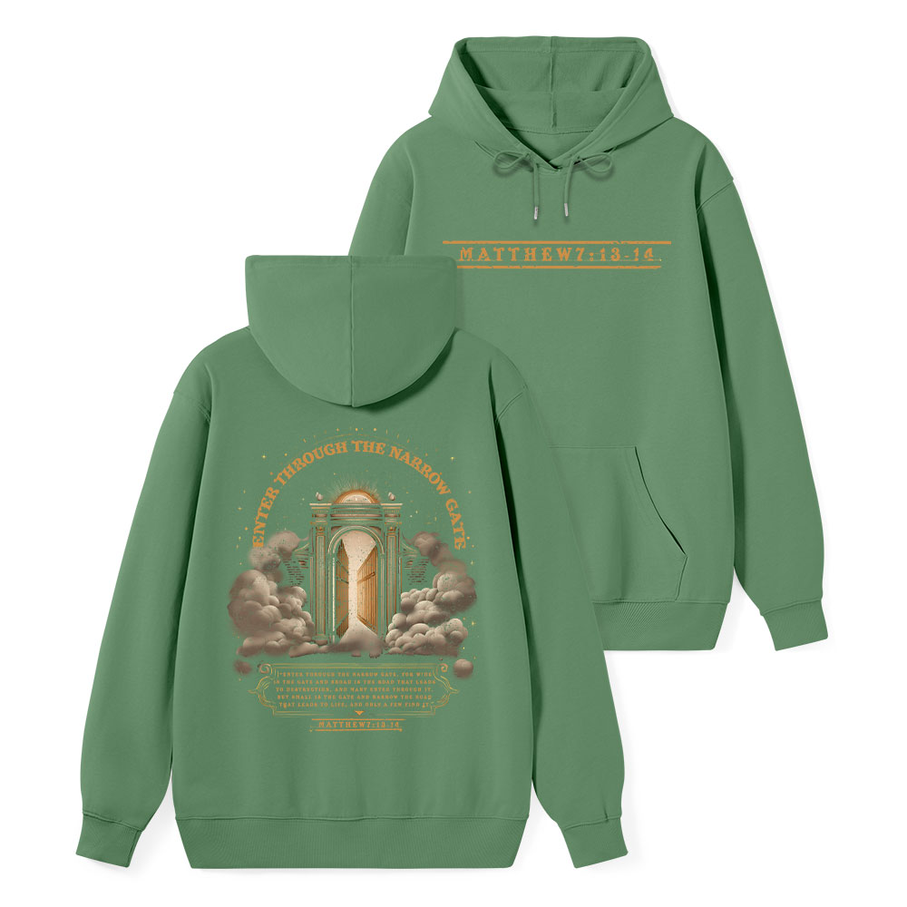 Enter Through The Narrow Gate Classic Christian Hoodie 