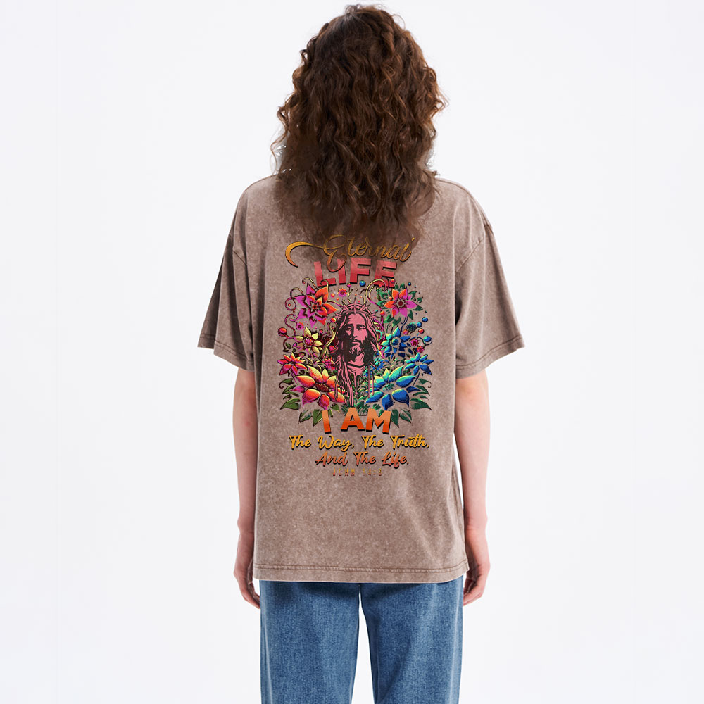 Eternal Life I Am The Way
