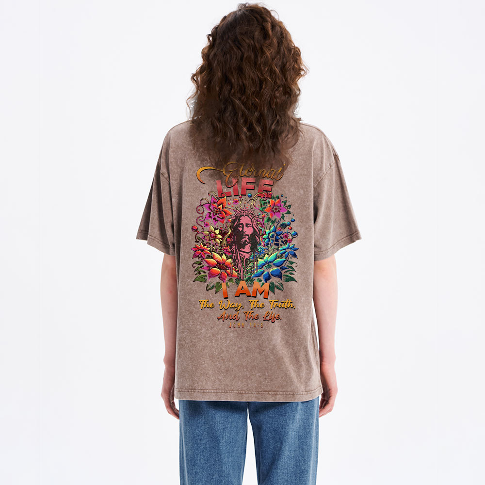 Eternal Life I Am The Way
