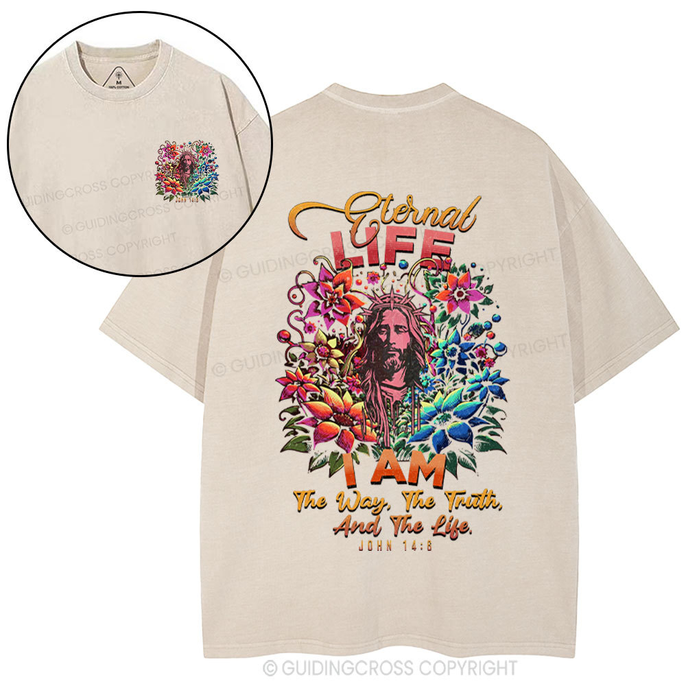 Eternal Life I Am The Way
