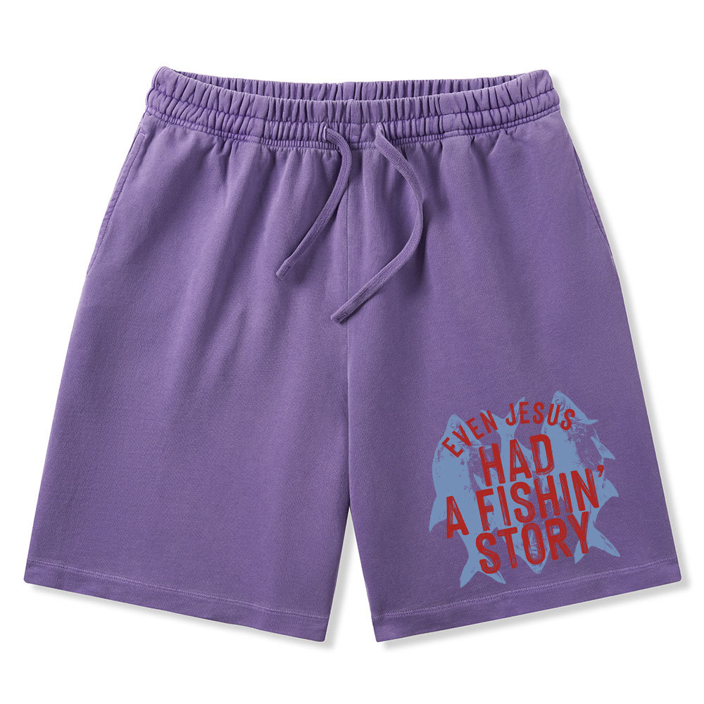 Even Jesus Had A Fishin' Story Christian Washed Shorts